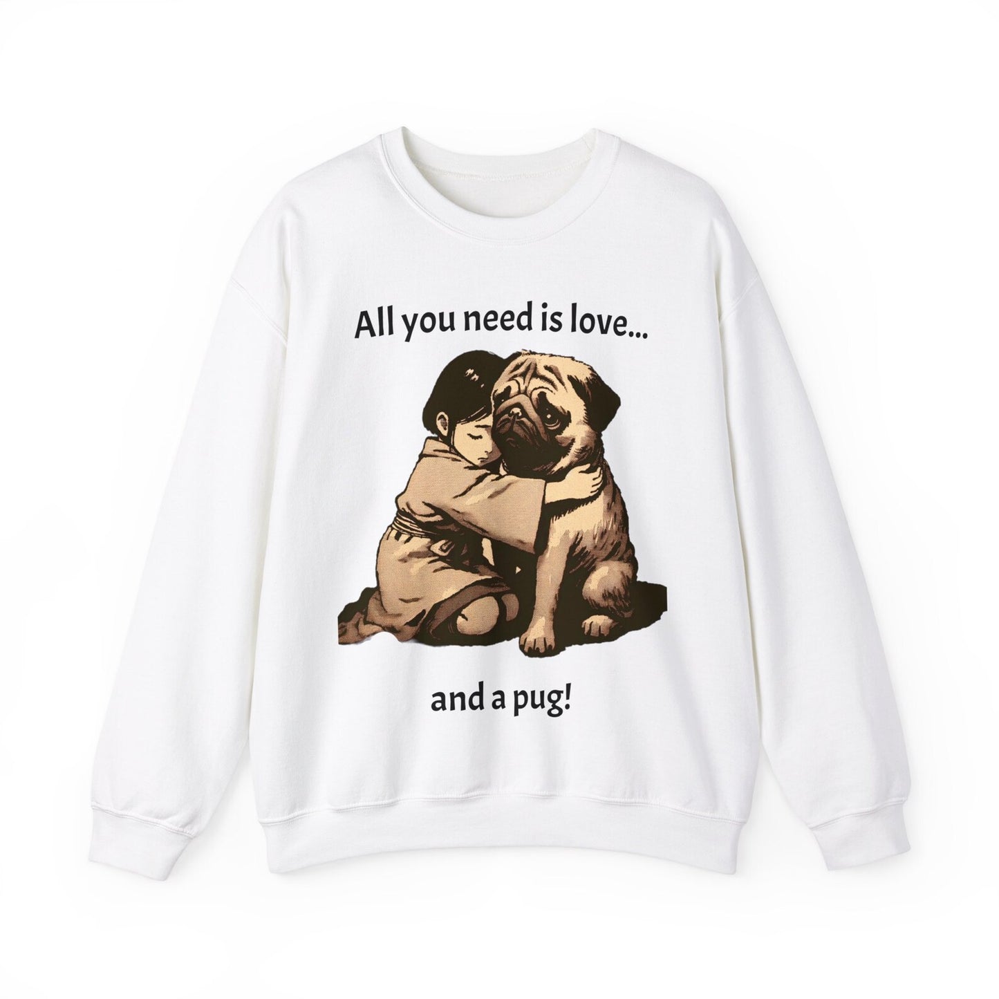 "All you need.." Sweatshirt